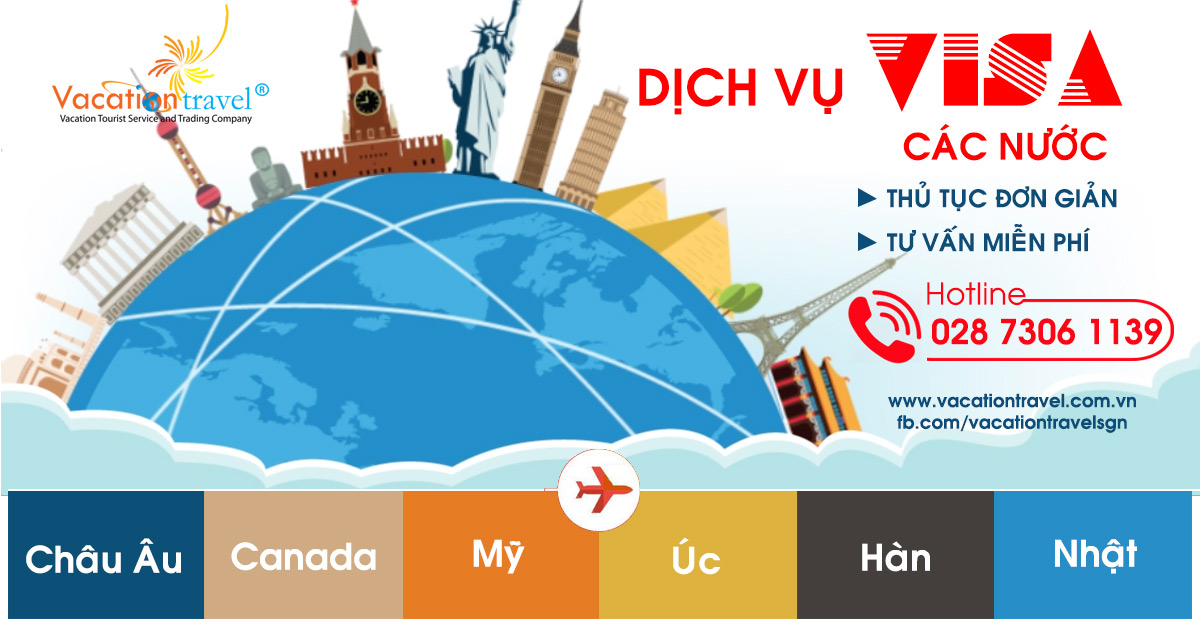 Dịch vụ gia hạn Visa Mỹ TPHCM Vacation Travel