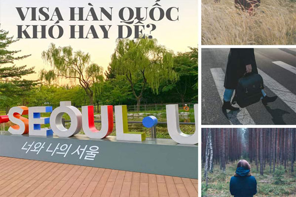 Tất tần tật về xin visa Hàn Quốc du lịch mới nhất 2022